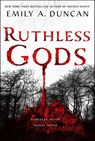 Ruthless Gods - Emily A. Duncan - 9781250195715