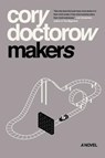Makers - Cory Doctorow - 9781250196439