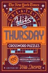 New York Times Greatest Hits of Thursday Crossword Puzzles - The New York Times - 9781250198372