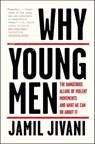 Why Young Men - Jamil Jivani - 9781250199904