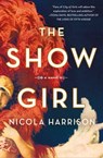 The Show Girl - Nicola Harrison - 9781250200167