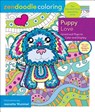 Zendoodle Coloring: Puppy Love - Jeanette Wummel - 9781250202406