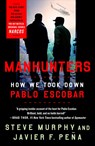 Manhunters - Steve Murphy ; Javier F. Pena - 9781250202895