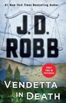 Vendetta in Death - J. D. Robb - 9781250207197