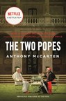 The Two Popes - Anthony McCarten - 9781250207920