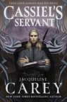 Cassiel's Servant - Jacqueline Carey - 9781250208330