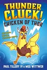 Thundercluck! - Paul Tillery IV - 9781250211477