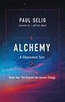 Alchemy - Paul Selig - 9781250212610