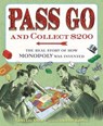 Pass Go and Collect $200 - Tanya Lee Stone - 9781250213921