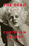 Dead - Christian Kracht - 9781250214966