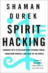 Spirit Hacking - Shaman Shaman Durek - 9781250217103