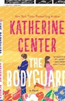 Bodyguard - Katherine Center - 9781250219411