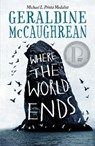 Where the World Ends - Geraldine McCaughrean - 9781250225504