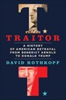 Traitor - David Rothkopf - 9781250228840