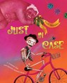 Just In Case - Yuyi Morales - 9781250229960