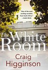 The White Room - Craig Higginson - 9781250230973