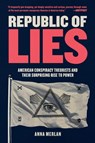 Republic of Lies - Anna Merlan - 9781250231277