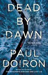 Dead by Dawn - Paul Doiron - 9781250235121