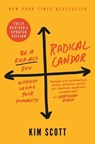 Radical Candor: Fully Revised & Updated Edition - Kim Scott - 9781250235374