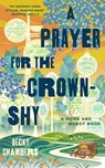 A Prayer for the Crown-Shy - Becky Chambers - 9781250236234