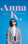Anna K - Jenny Lee - 9781250236449