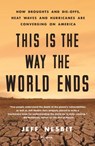 This Is the Way the World Ends - NESBIT,  Jeff - 9781250238627