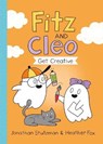 Fitz and Cleo Get Creative - Jonathan Stutzman - 9781250239457
