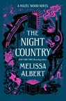 The Night Country - Melissa Albert - 9781250246097