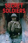 Secret Soldiers - Keely Hutton - 9781250250339