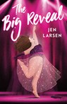 The Big Reveal - Jen Larsen - 9781250252173
