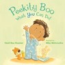 Peekity Boo--What You Can Do! - Heidi Bee Roemer - 9781250255891