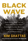 Black Wave - Kim Ghattas - 9781250257666