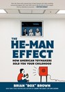 The He-Man Effect - Brian "Box" Brown - 9781250261403
