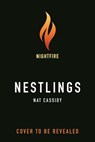Nestlings - Nat Cassidy - 9781250265241
