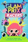 Glam Prix Racers - Deanna Kent - 9781250265395