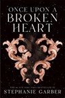 Once Upon a Broken Heart - Stephanie Garber - 9781250268402