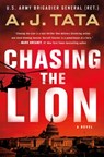 Chasing the Lion - A. J. Tata - 9781250270481