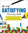 The Very Satisfying Activity Book - Gareth Moore - 9781250272232