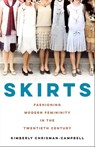 Skirts - Kimberly Chrisman-Campbell - 9781250275806