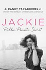 Jackie: Public, Private, Secret - J. Randy Taraborrelli - 9781250276223