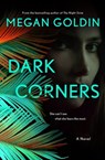 Dark Corners - Megan Goldin - 9781250280695