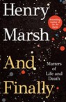 And Finally - Henry Marsh - 9781250286086