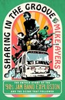 Sharing in the Groove - Mike Ayers - 9781250287458