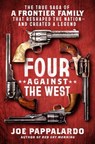 Four Against the West - Joe Pappalardo - 9781250287557