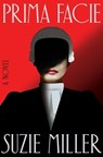 Prima Facie - Suzie Miller - 9781250292209