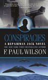 Conspiracies - F. Paul Wilson - 9781250311597