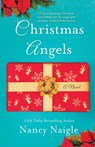 Christmas Angels - Nancy Naigle - 9781250312624