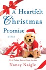 Heartfelt Christmas Promise - Nancy Naigle - 9781250312648