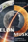 Elon Musk - Anna Crowley Redding - 9781250313638