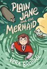 Plain Jane and the Mermaid - Vera Brosgol - 9781250314857